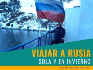 VIAJAR A RUSIA SOLA Y EN INVIERNO